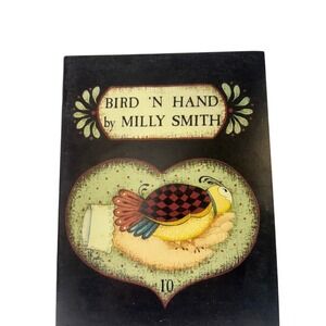 Bird N Hand by Milly Smith Decorative Painting Folk Art Pattern Book 1985